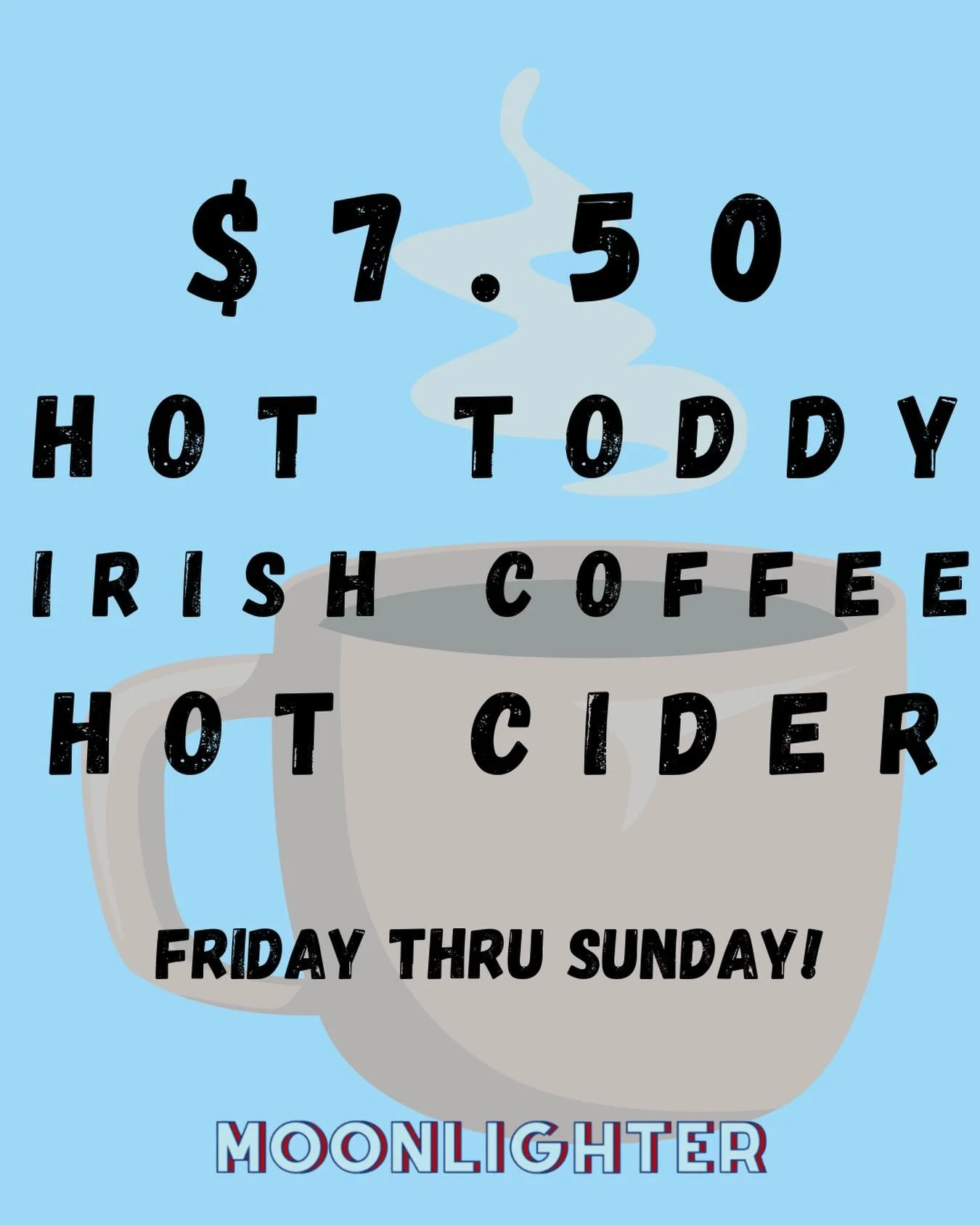 All weekend long! $7.50 hot drinks to warm up! Happy Hour 3-6 today, @nhlblackhawks at 6, @chicagobulls tomorrow at 7, and @nfl conference championships on Sunday! Stay cozy. 

#moonlighter #sportsbars #chicagobars #hotdrinks #cocktails