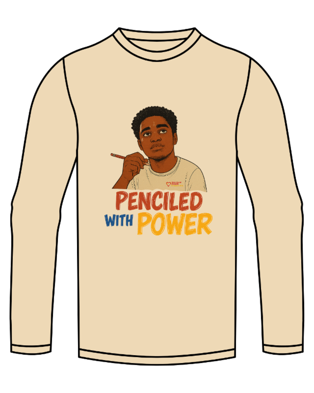 Penciled with Power Crewneck