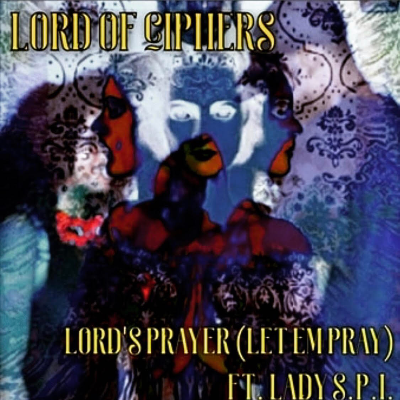 Lord Of Ciphers • Lord's Prayer