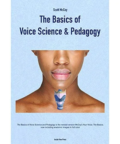 The Basics of Voice Science and Pedagogy.jpg