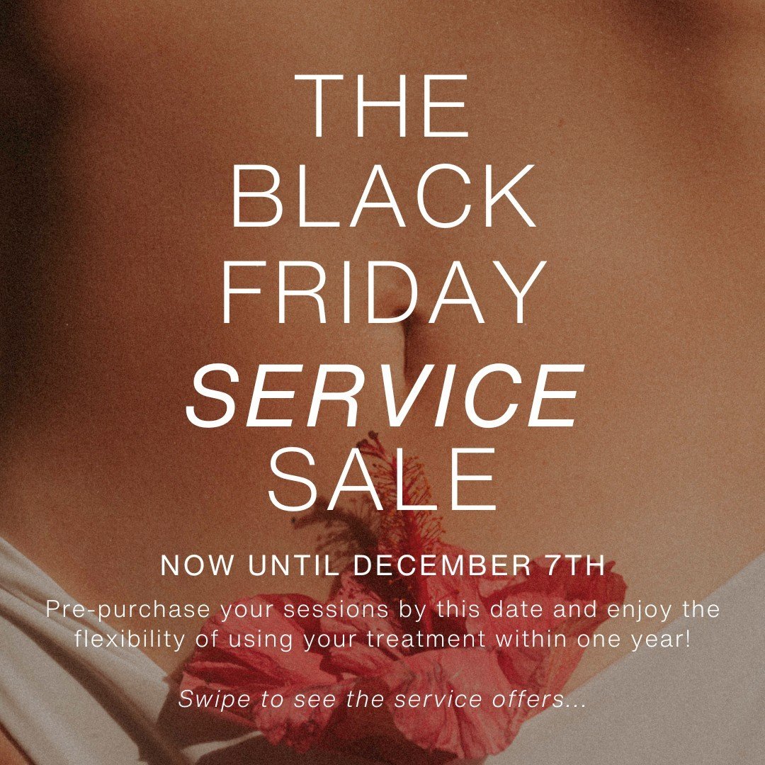 Special delivery 💌 Our Black Friday Service Sale is now LIVE! Save up to 20% on your favourite services until December 7th. Pre-purchase your sessions by this date and enjoy the flexibility of using your treatment within one year!⁠
⁠
Swipe for the p