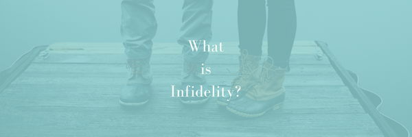 Blog Body_Kristin Ferri Renew MHC What is Infidelity_.png