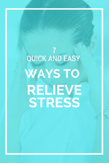 7 quick and easy ways to relieve stress.png