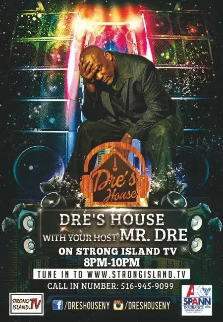 Dre's House Radio Show Flyer