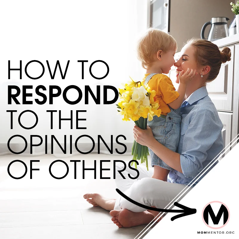 How to Respond to the Opinions of Others Cover Page Image 800x800 PINTEREST.jpg