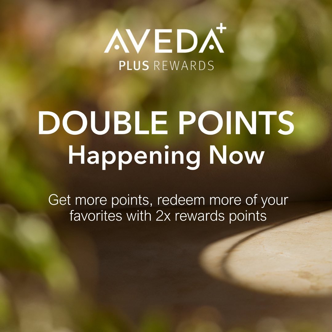 Earn double points at Salon SEN now! Shop your favorite natural and sustainable beauty products to get twice the A+ rewards. Don&rsquo;t miss out on this limited time offer to enhance your beauty routine while earning extra A+ points #aveda #salonsen
