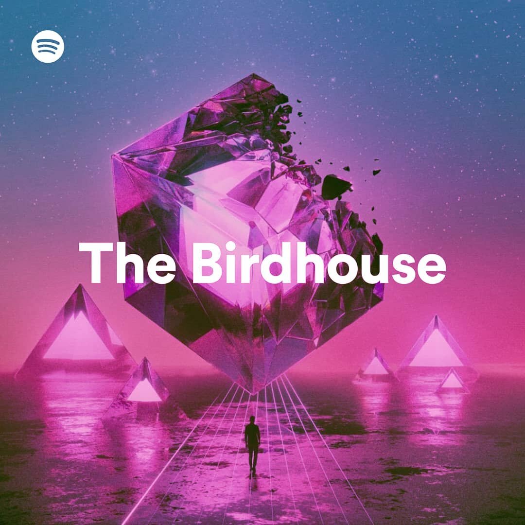 I&rsquo;ve been posting about the Birdhouse @spotify playlist on my story a lot and now it&rsquo;s time I fully share with everybody what I&rsquo;ve been working on. Over the past few months, I&rsquo;ve begun building a team to help me grow the asset