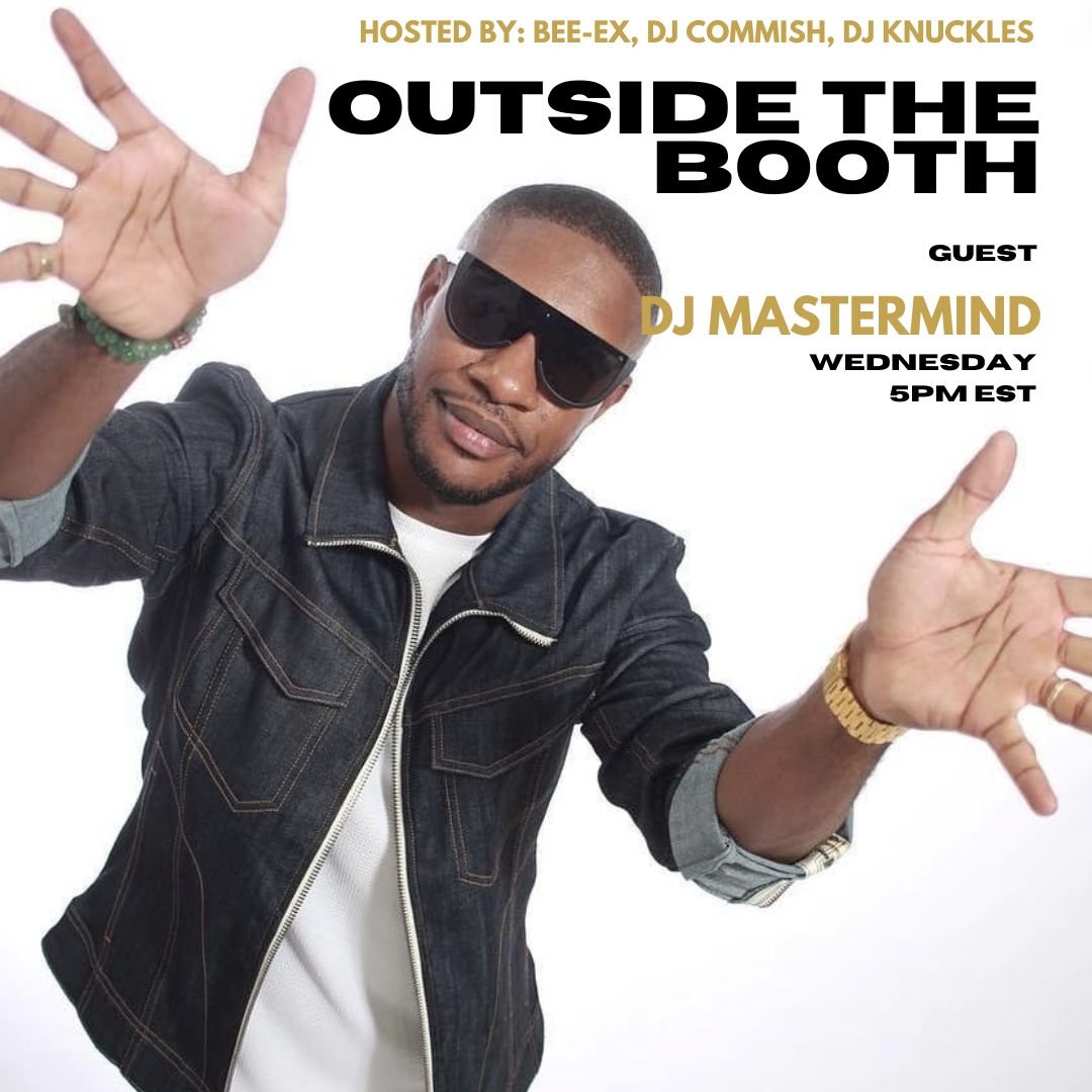 Outside The Booth Episode 7 w/ DJ Mastermind