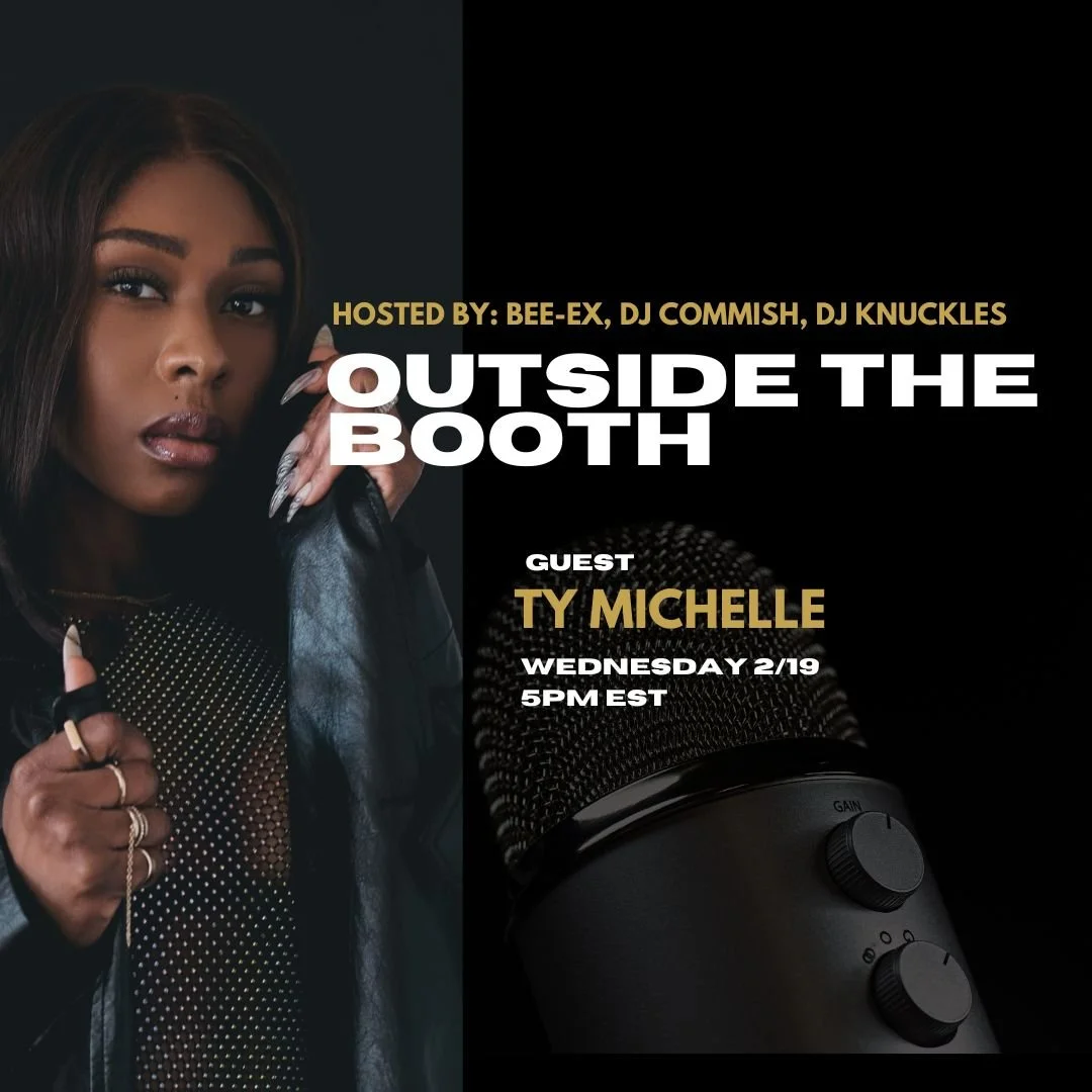 Outside The Booth | Ep. 17 | DJ Ty Michelle