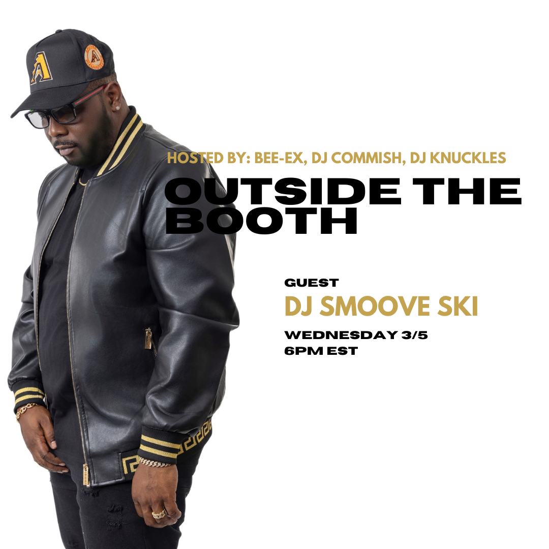 Outside The Booth | Ep. 18 | DJ Smoove Ski
