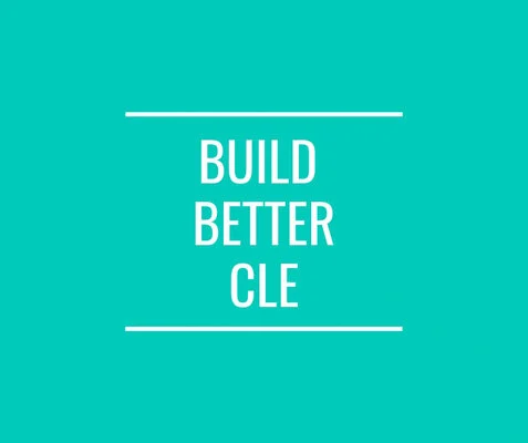 Build Better Cle