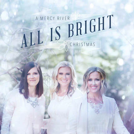 Mercy_River_All_Is_Bright.jpg