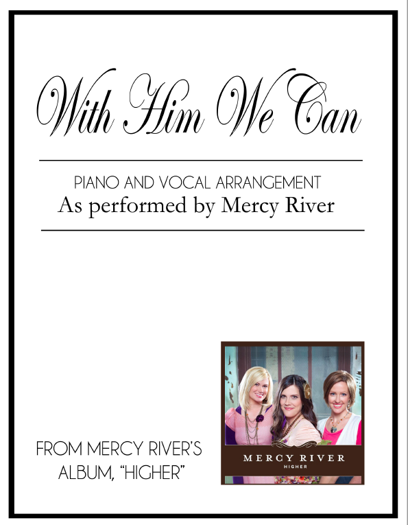 With Him We Can (Sheet Music - Vocal and Piano)