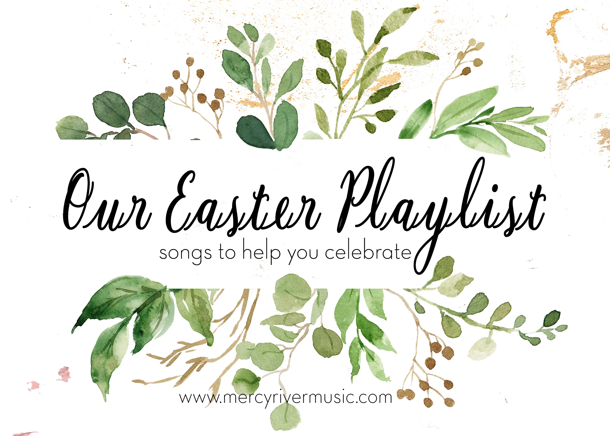 Our Easter Playlist