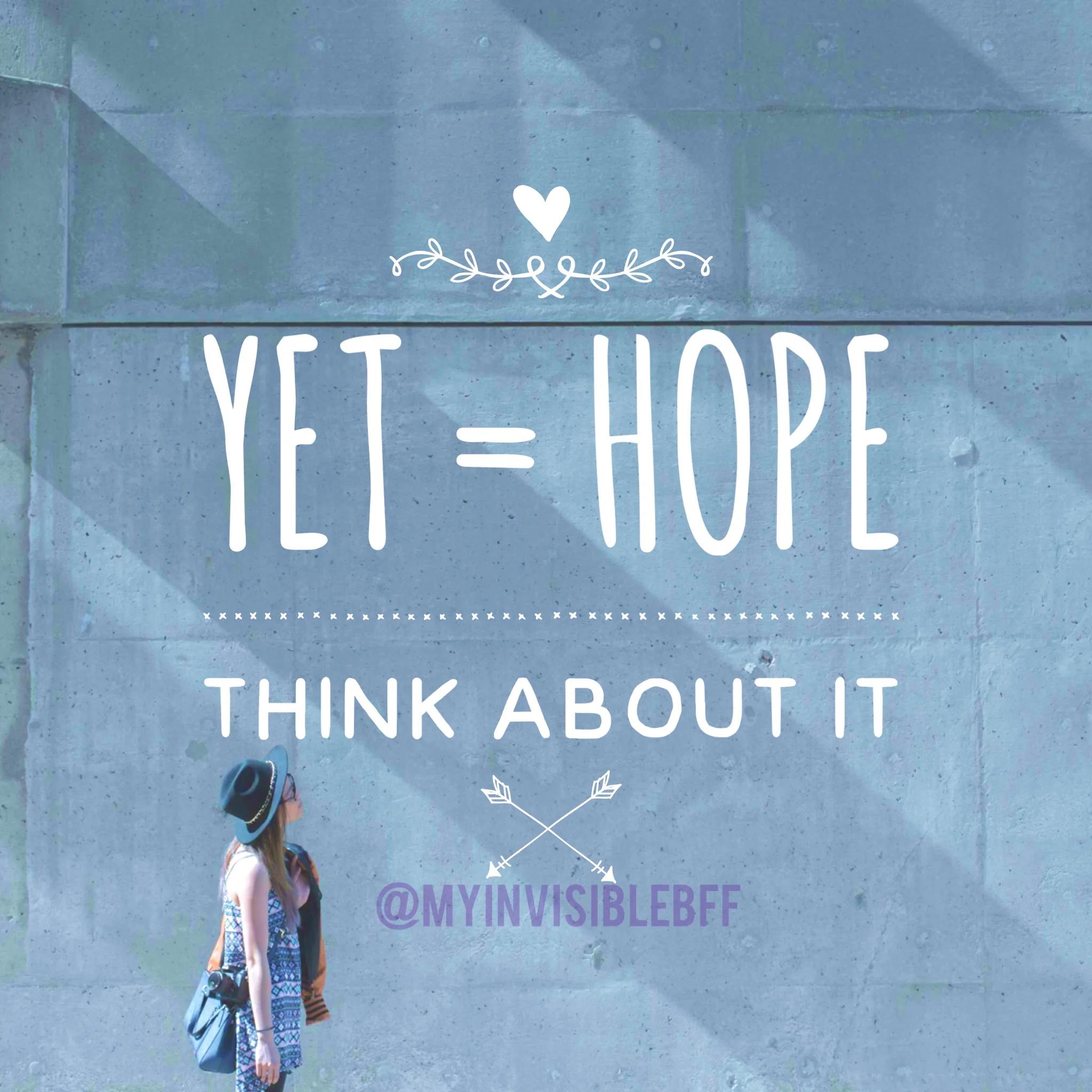 Yet equals hope; think about it.