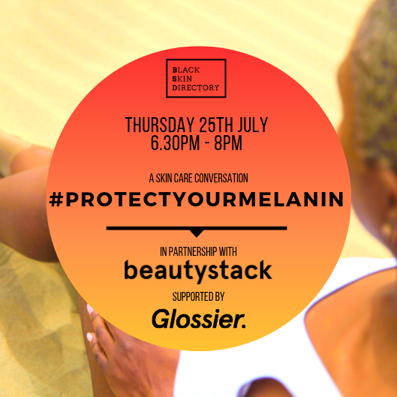 #PROTECTYOURMELANIN invite.png