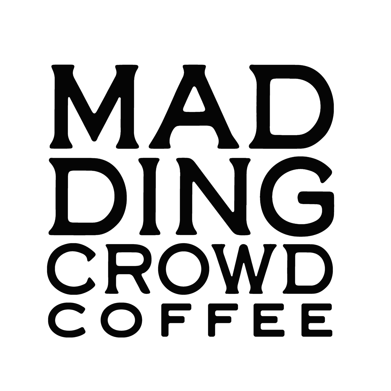 Madding Crowd Coffee