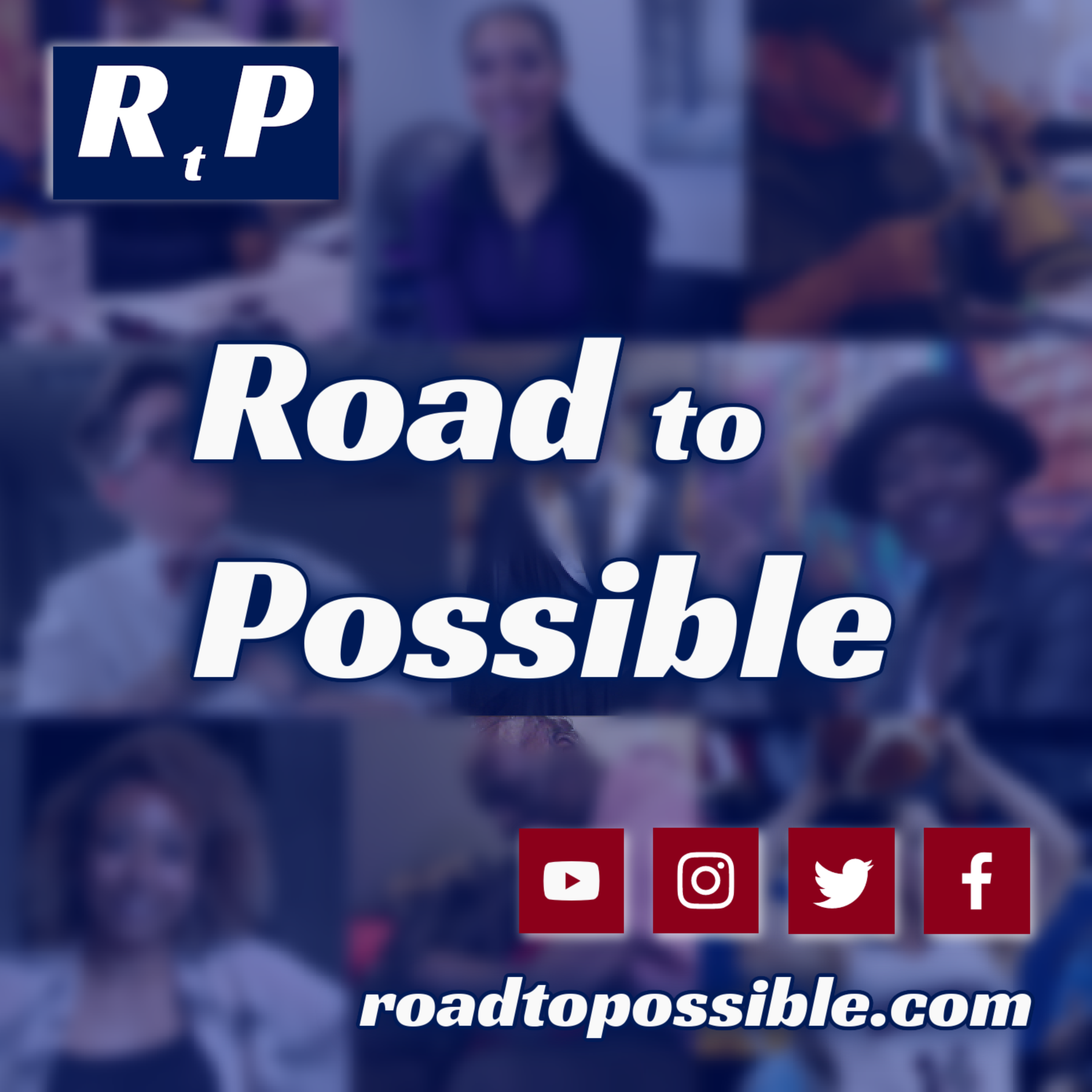 ROAD TO POSSIBLE