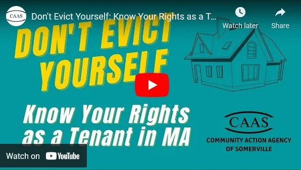 Know Your Tenants' Rights in Massachusetts Video Campaign