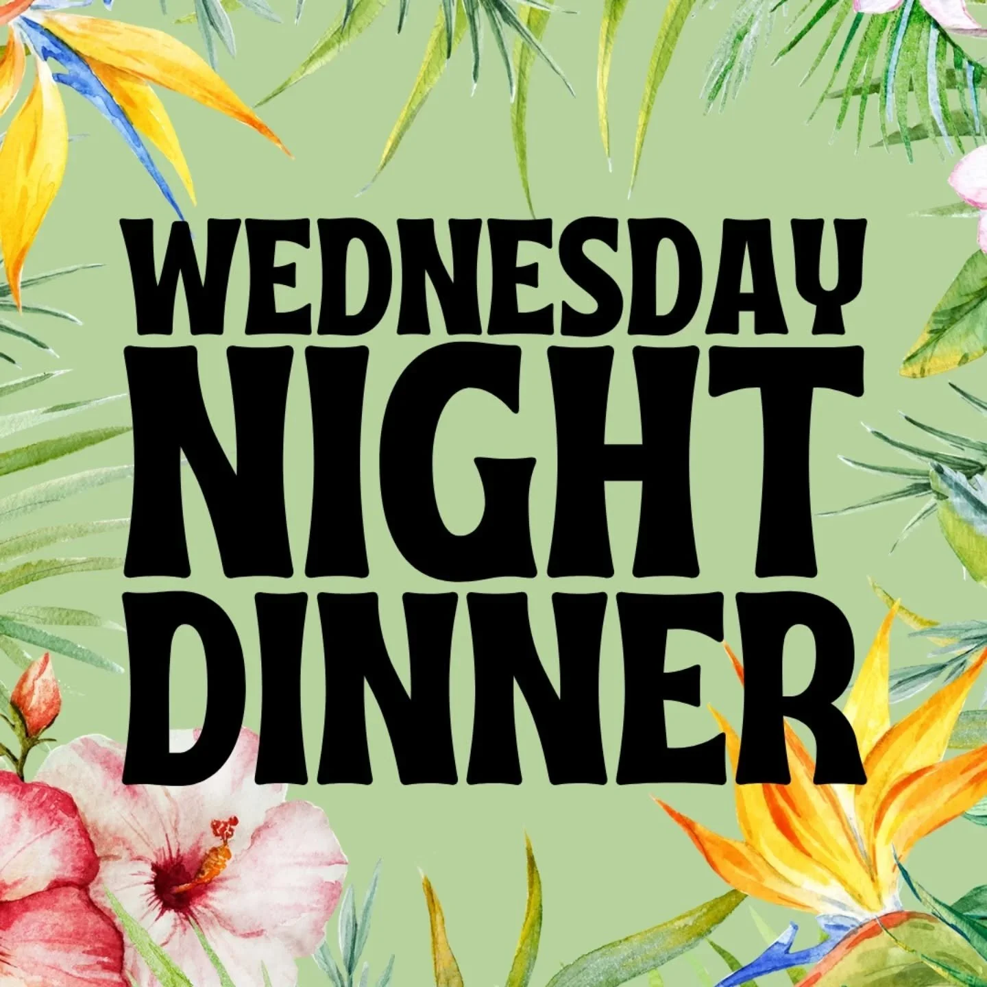 Get ready for some island vibes at Wednesday Night Dinner! It'll be Hawaiian-themed! Join us this Wednesday at 5:30 PM. We're asking for a $5 donation, but it's not required to enjoy the food and fellowship. Afterward, we'll deep dive into our inspir
