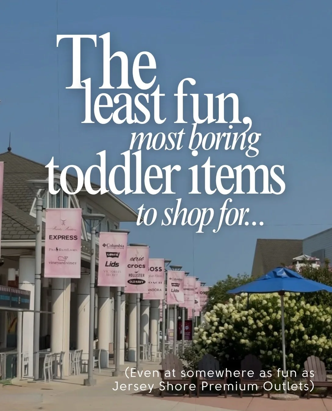 The most boring toddler shopping list you&rsquo;ll ever thank yourself for. And you can check off everything in one place: @jerseyshorepo 💫

#jerseyshorepremiumoutlets #Sponsored