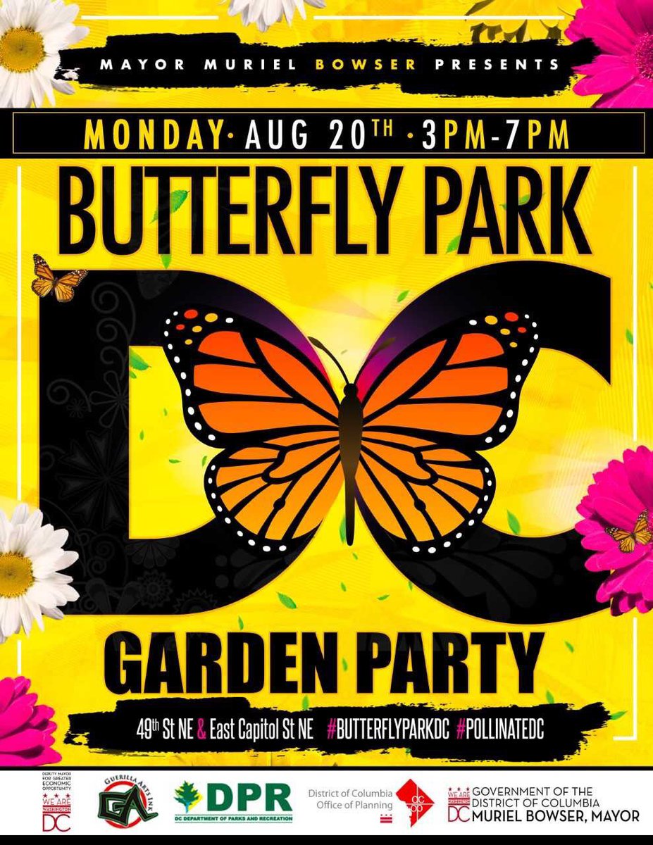 Aug 20 Mayor Bowser Presents The Butterfly Park Garden Party