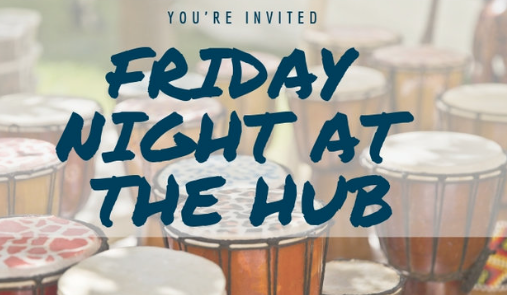 Feb 15 | Friday Night at The Hub