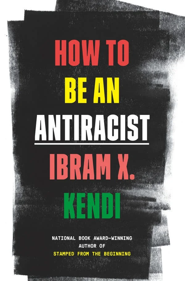 Oct 4 | 'How To Be An AntiRacist' Book Discussion - Free event! 
