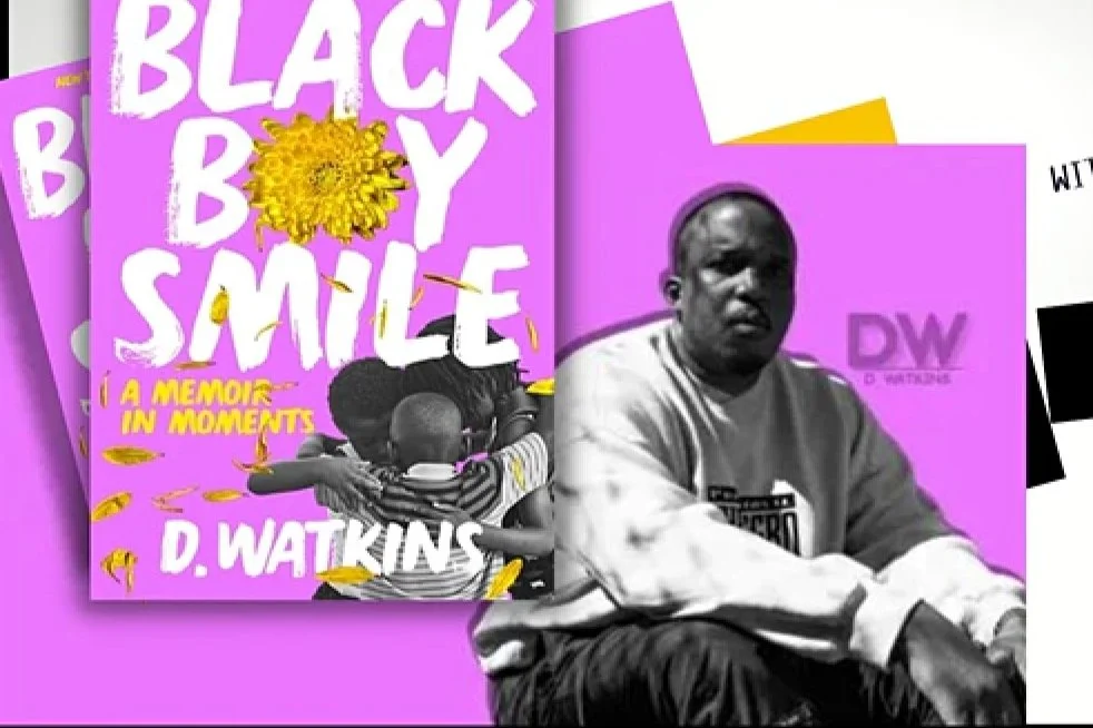 July 20 | D. Watkins Discusses Black Boy Smile with Jason Reynolds