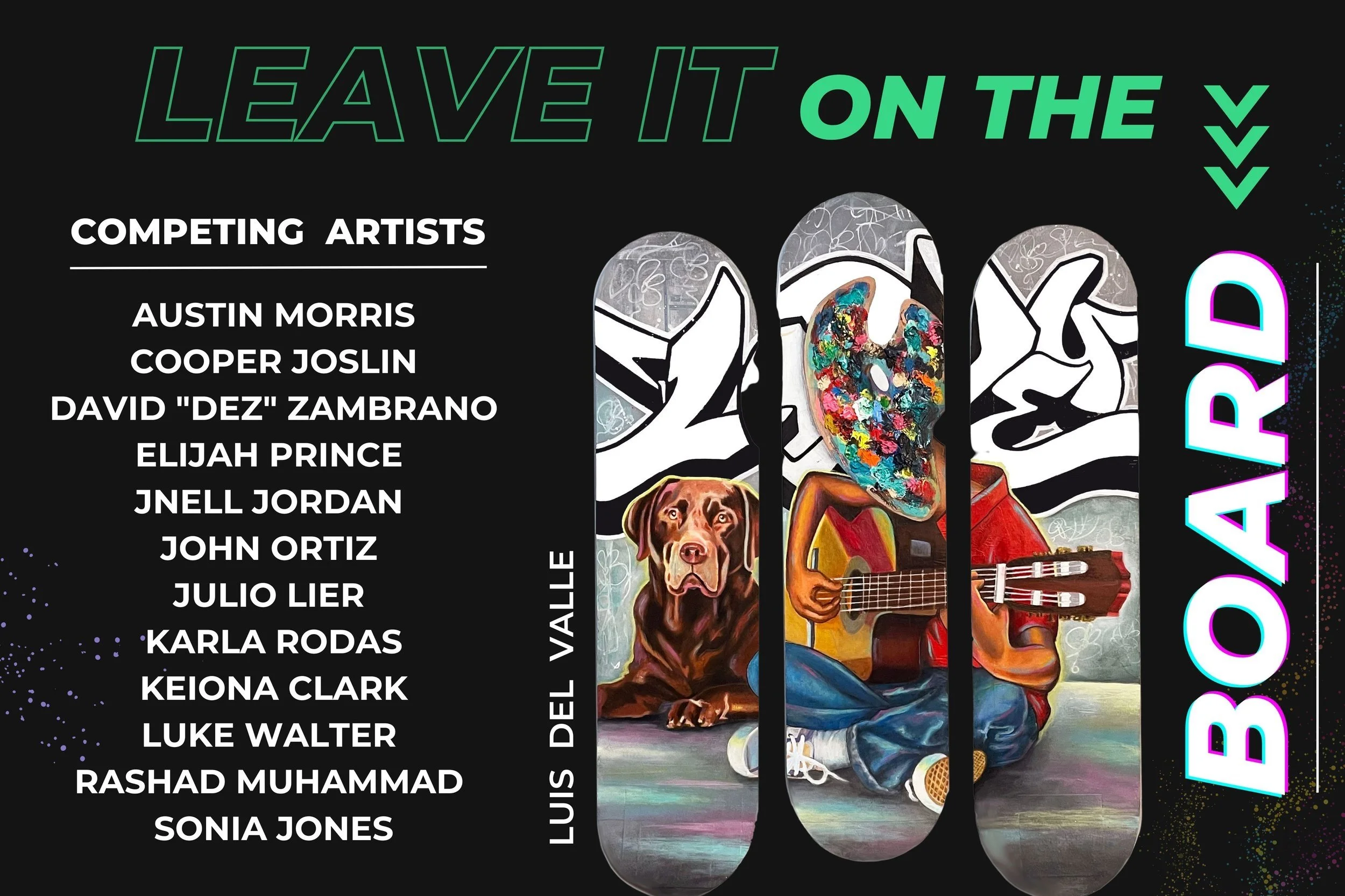 🌟 Opening Reception for Leave It On The Board Art Competition + Exhibition this Saturday [SP]