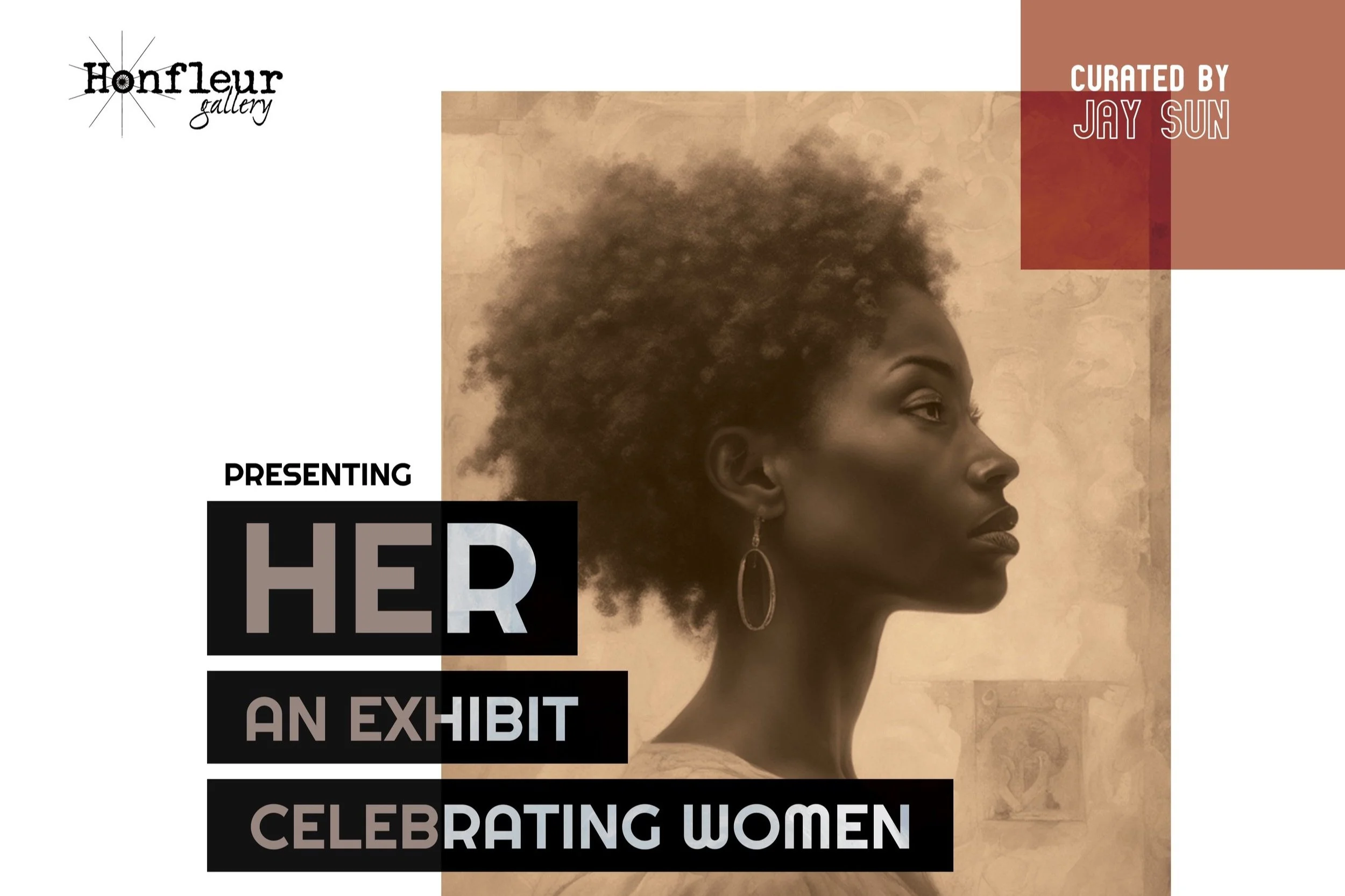 🌟 Final week of HER: An  Exhibit Celebrating Women at Honfleur Gallery [SP]