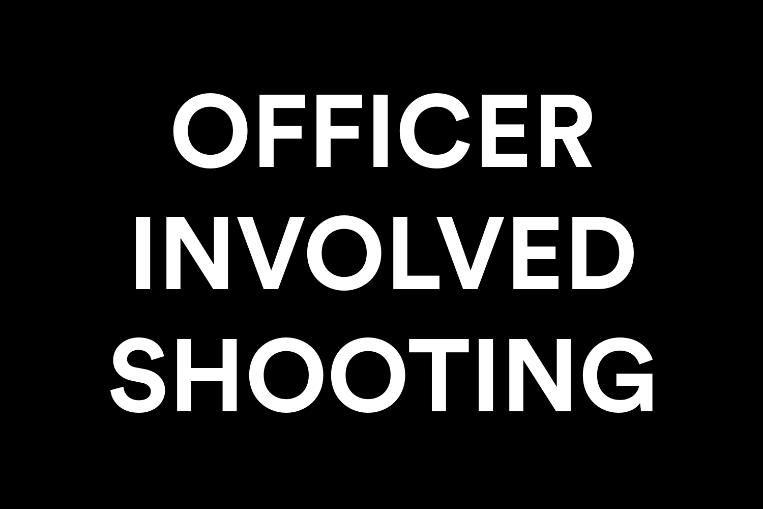  Investigation Concluded Into an Armed Individual Fatally Shot by Police