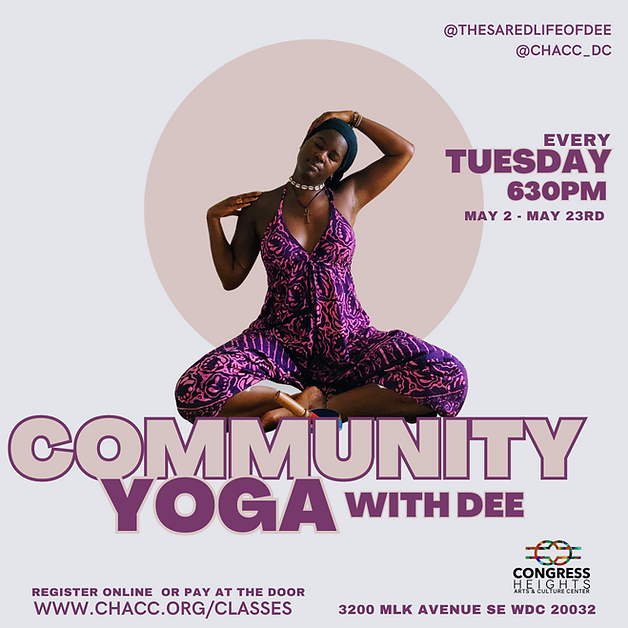 May 9 | Community Yoga with Dee at the CHACC — Congress Heights on the Rise