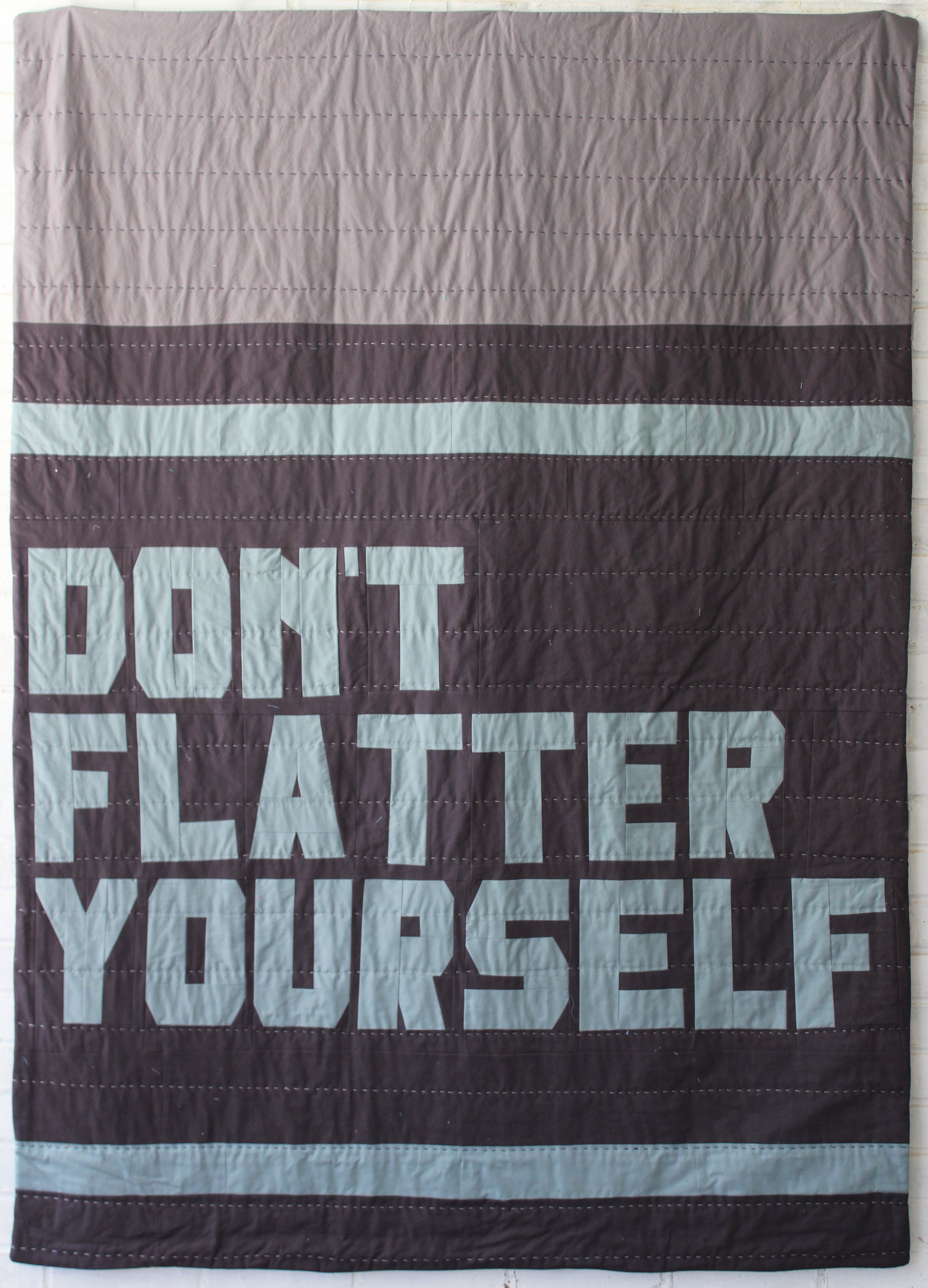 #17 Don't Flatter Yourself