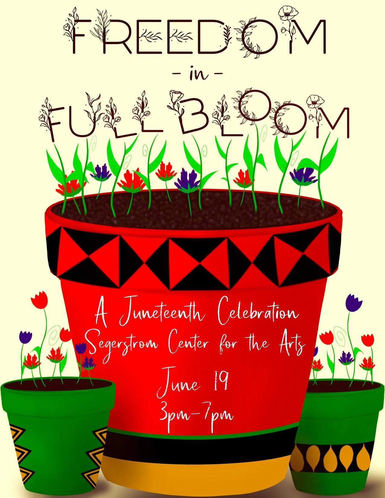 Freedom in Full Bloom