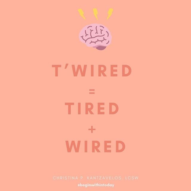 T&rsquo;wired = Tired + Wired
.
.
T&rsquo;wired- A cross between feeling tired/exhausted, and nervous/anxious. The push of hyperarousal and urgency, being contradicted by the weight of fatigue and tiredness. It&rsquo;s true that sleeplessness is an e