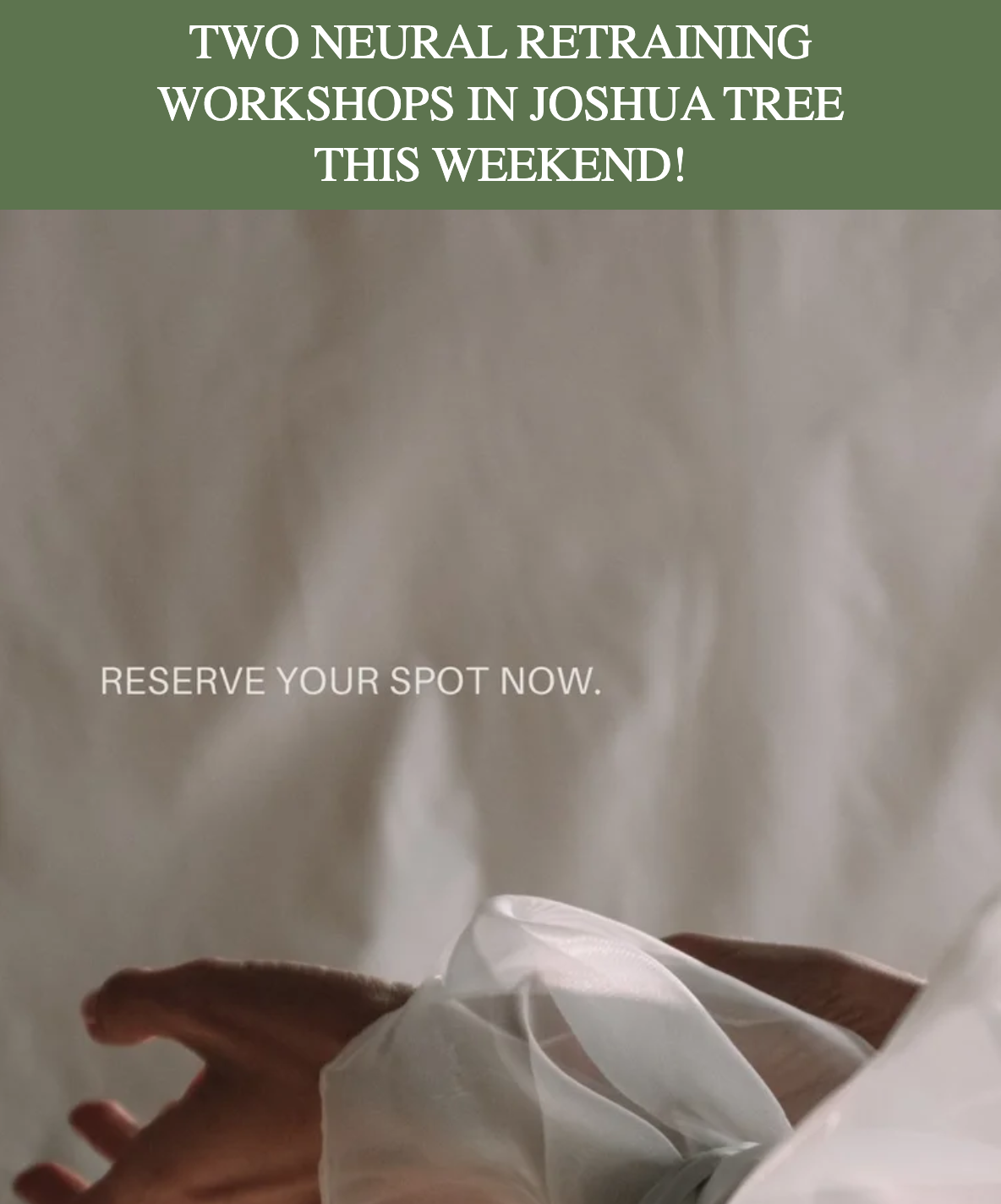 Two Neural Retraining Workshops in Joshua Tree this Weekend // May 15, 2024