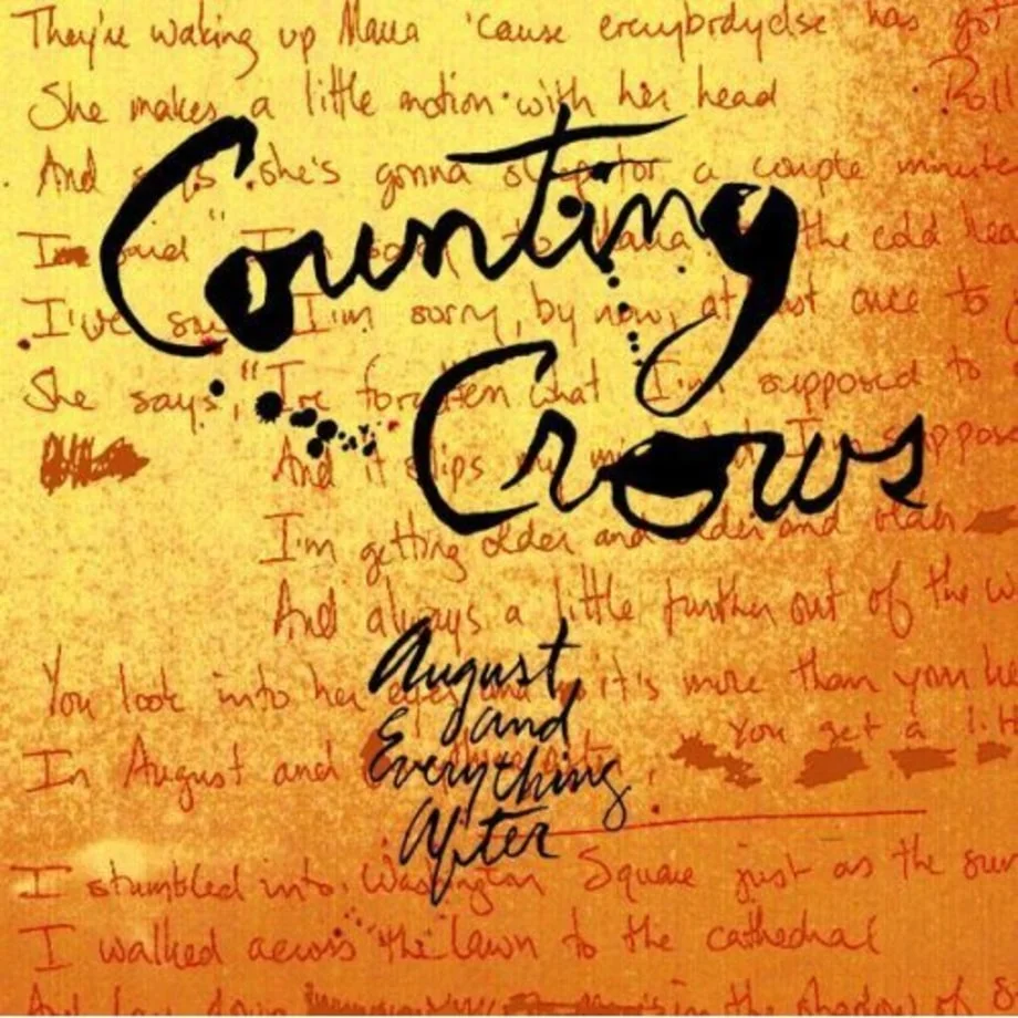 36 Counting Crows "August and Everything After"