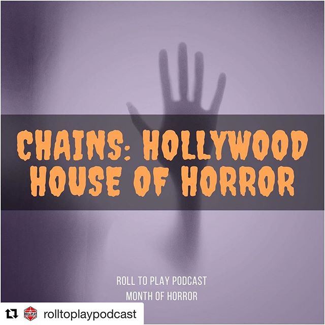 We got to play a spooky game with @rolltoplaypodcast !!!
#Repost @rolltoplaypodcast with @get_repost
・・・
This week kicks off our Halloween Month of Horror!! 5 weeks of horror gaming!

Chains: Hollywood House of Horrors

Welcome to the Hollywood House