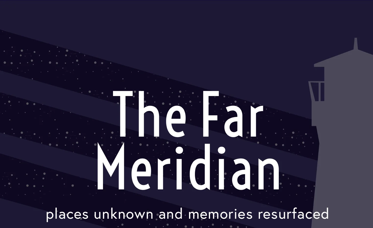 The Far Meridian 