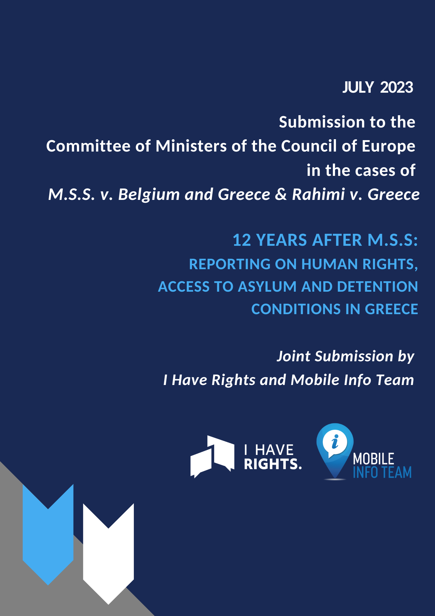 Joint Submission: M.S.S v Belgium &amp; Greece and Rahimi v Greece