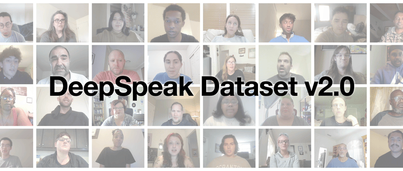 Releasing The DeepSpeak Dataset