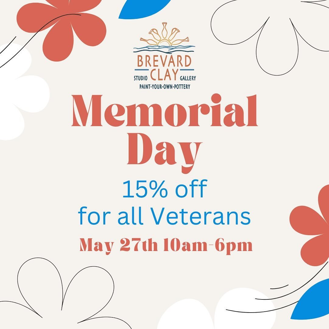 This Memorial Day! All Veterans will receive 15% off!

#brevardclay #brevardnc #paintyourownpottery #memorialday
