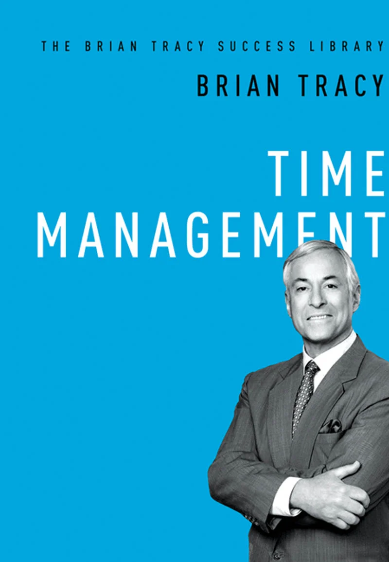 Time Management - Brian Tracy