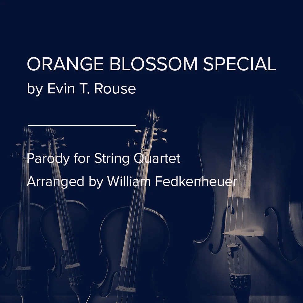 Orange Blossom Special (quartet version)