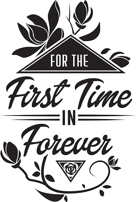 FirstTimeinForever.jpg