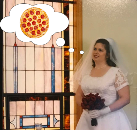 My coworker Chris photoshopped this photo from my wedding day. Usually he just distorts my face using the photos I post on Facebook, so this brought tears to my eyes. Because, pizza.