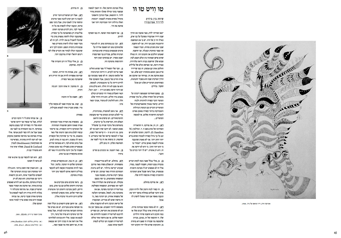 Art magazine (co-editor and contributor) Years: 2010 - 2013