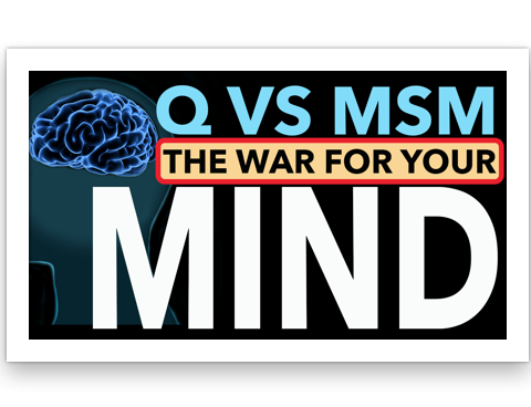 Qanon VS Mainstream Media - The War for Your Mind