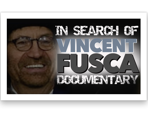 In Search of Vincent Fusca (A Short Documentary)